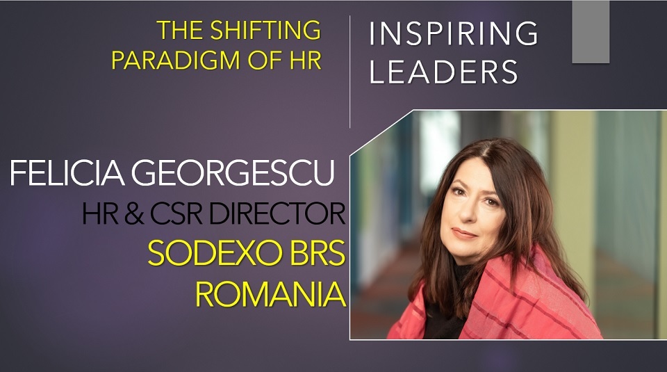 Felicia Georgescu, HR and CSR Director, Sodexo BRS Romania: Trust is the key word for the new ways of working in Sodexo